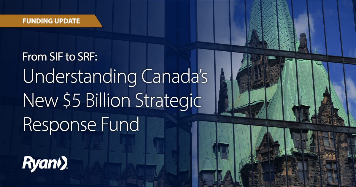 From SIF to SRF: Understanding Canada’s New $5 Billion Strategic ...